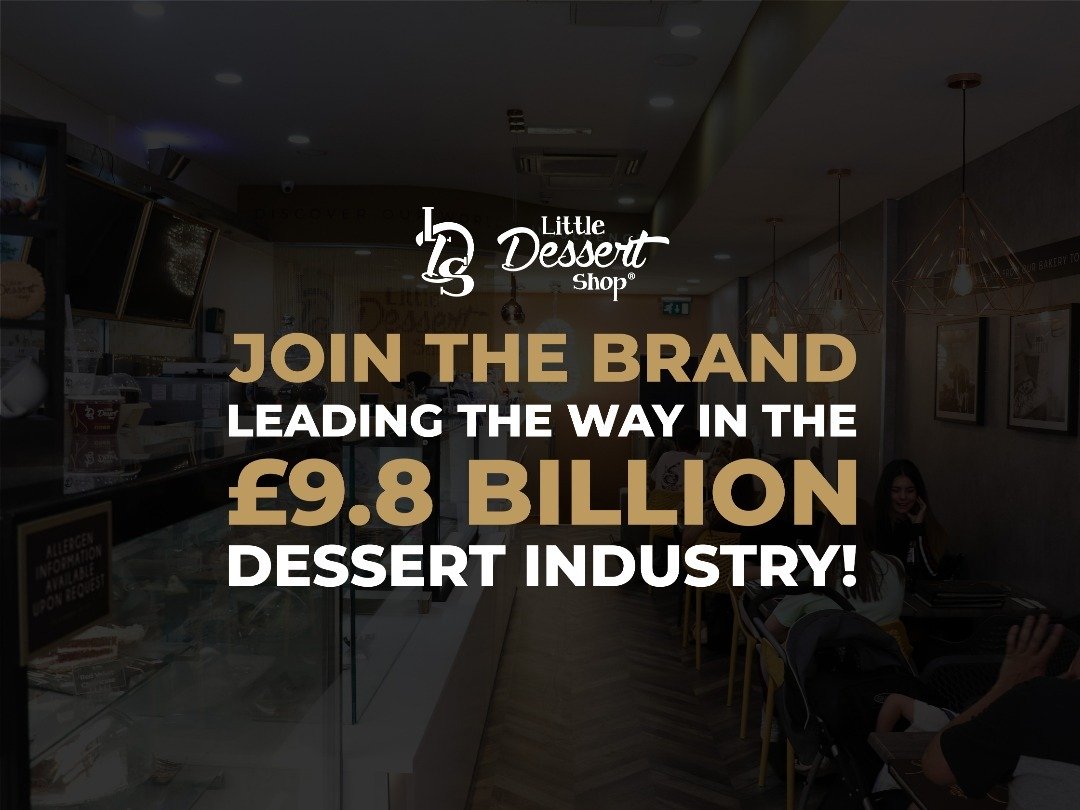 Join the brand leading the way in the £9.8 billion dessert industry!